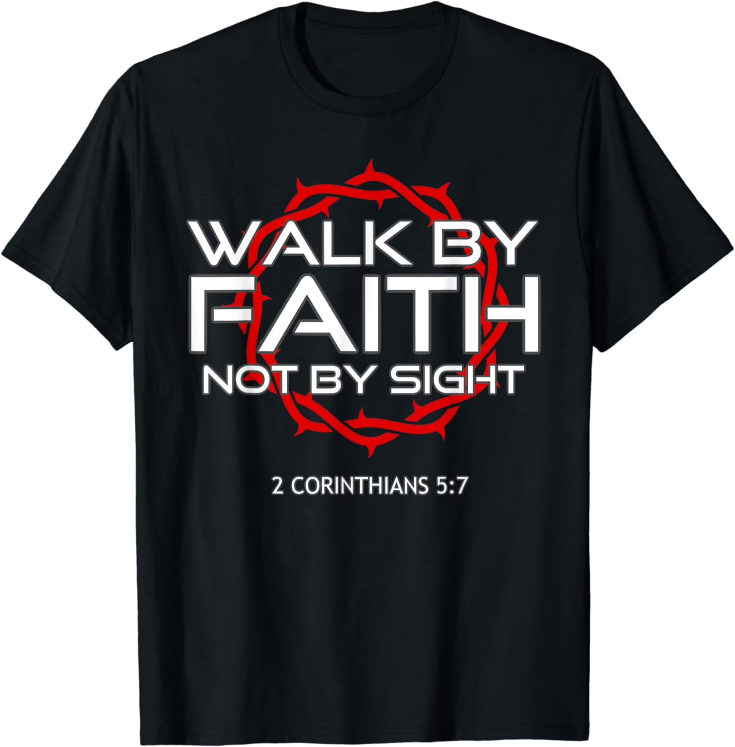 "Jesus Walk By Faith" Christian T-Shirt - Religious Graphic Tee, Inspirational Scripture Apparel, Unisex Round Neck Faith Shirt